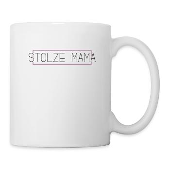 Stolze Mama - Tasse - Weiß - Rechts