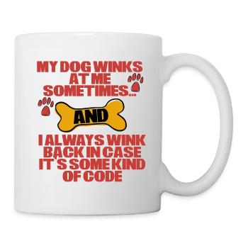 Mon chien me fait parfois un clin d’œil 4 - Mug blanc - blanc - Droite
