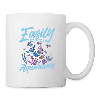 Easily Distracted By Aquariums Aquarium Owner Fish - Tasse - Weiß - Rechts