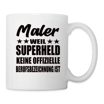 Maler Superheld Spruch - Tasse - Weiß - Rechts
