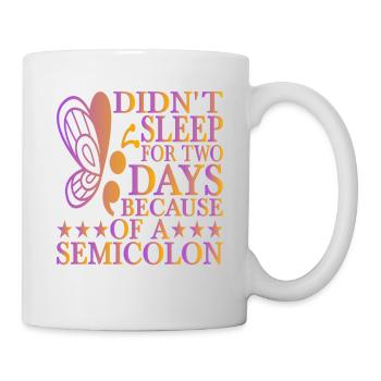 Je n’ai pas dormi pendant deux jours à cause d’un point-virgule 2 - Mug blanc - blanc - Droite