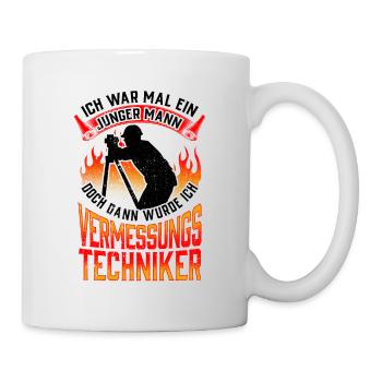Vermessungstechniker war mal jung Vermesser - Tasse - Weiß - Rechts