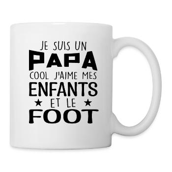 Je Suis Un Papa Cool J'aime Mes Enfants Et Le Foot - Mug blanc - blanc - Droite