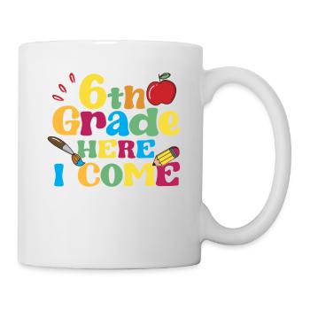6. Klasse Hier komme ich zurück in die Schule - Tasse - Weiß - Rechts