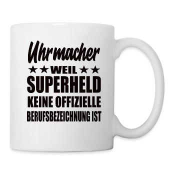 Uhrmacher Superheld Spruch - Tasse - Weiß - Rechts