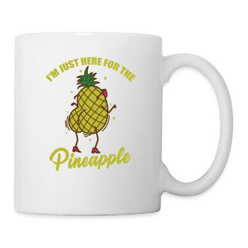 I'm just here for the Pineapple Fruit - Mug - white - Right