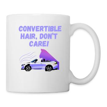 Lustiger Cabriolet Spruch Englisch Cabrio Spaß - Tasse - Weiß - Rechts