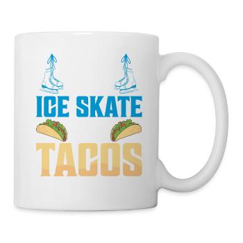 Will Ice Skate for Tacos Figure Skater Ice Skating - Mug - white - Right