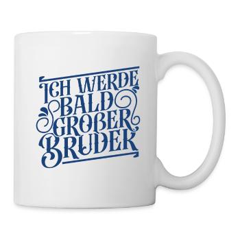 Ich werde bald großer Bruder - Tasse - Weiß - Rechts