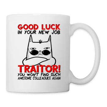 Jobwechsel Neuer Job Abschied Abschiedsgeschenk - Tasse - Weiß - Rechts