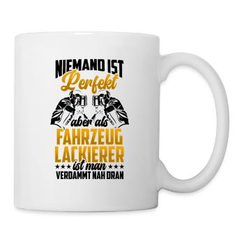 Fahrzeuglackierer sind perfekt Lackierer - Tasse - Weiß - Rechts