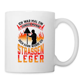 Straßenwärter war mal jung Straßenbauer - Tasse - Weiß - Rechts