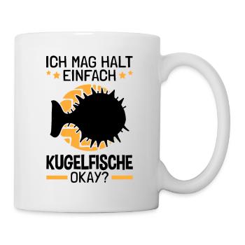 Ich mag einfach Kugelfisch Riesenkugelfisch - Tasse - Weiß - Rechts