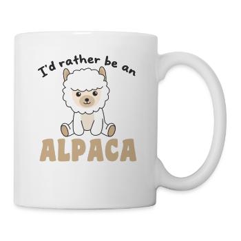 Ich wäre lieber ein Alpaka - süßes Alpaka - Tasse - Weiß - Rechts