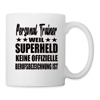 Personal Trainer Superheld Spruch - Tasse - Weiß - Rechts