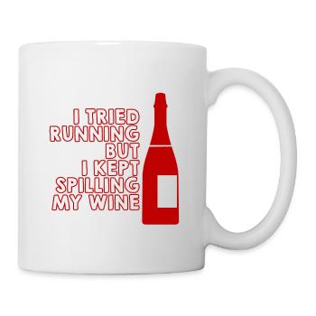 I Tried Running But I Kept Spilling My Wine 4 - Mug - white - Right