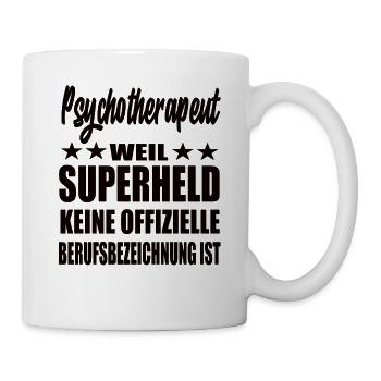 Psychsotherapeut Superheld Spruch - Tasse - Weiß - Rechts