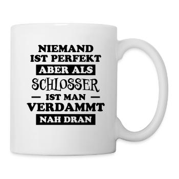 Schlosser Beruf Lustiger Spruch Schlosser Geschenk - Tasse - Weiß - Rechts