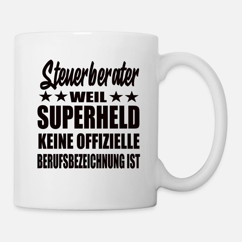 Steuerberater Superheld Spruch - Tasse - Weiß