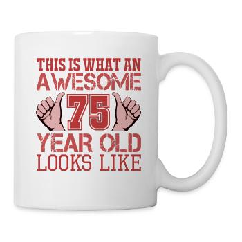 75 Years Birthday Anniversary 75 Birthday Quotes - Mug - white - Right