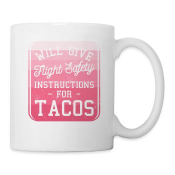 Donnera des instructions de sécurité de vol pour les tacos - Mug blanc - blanc - Droite