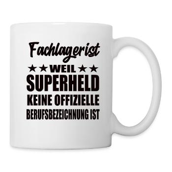 Fachlagerist Superheld Spruch - Tasse - Weiß - Rechts