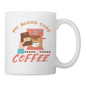 Meine Blutgruppe ist Kaffee - Tasse - Weiß - Rechts