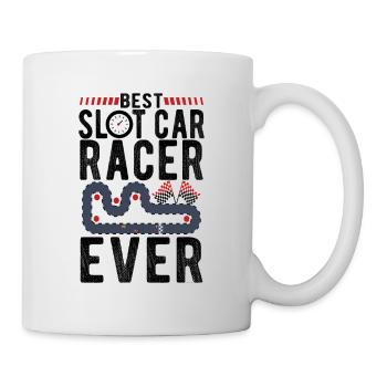 Best Slot Car Racer Ever Slot Car Racing Gift - Mug - white - Right