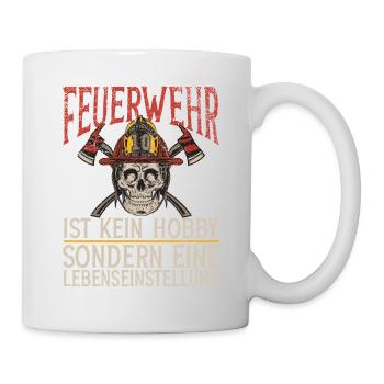 Feuerwehrmann ist eine Lebenseinstellung - Tasse - Weiß - Rechts