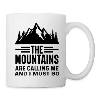 The Mountains are Calling and I must Go - Mug - white - Right