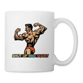 Klappe halten und hocken - Tasse - Weiß - Rechts