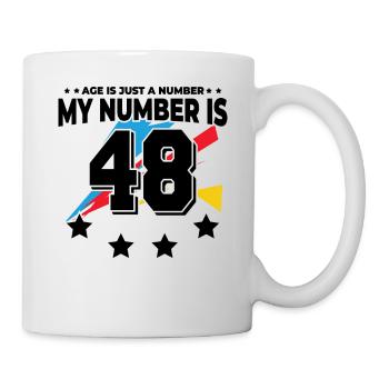 Age is just a number – 48th birthday - Mug - white - Right