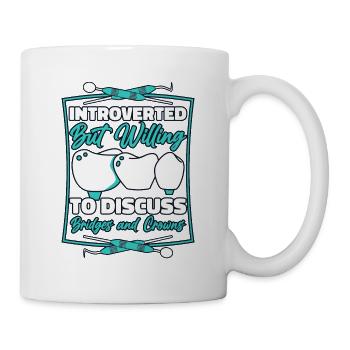 Introverti mais prêt à discuter des couronnes de ponts - Mug blanc - blanc - Droite