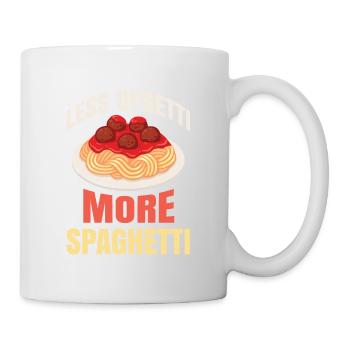 Less upsetti More spaghetti for all lovers - Mug - white - Right