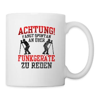 Amateurfunker redet spontan Hobbyfunker - Tasse - Weiß - Rechts