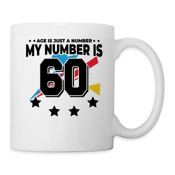 Age is just a number - 60th birthday - Mug - white - Right