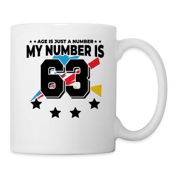 Alter Ist Nur Zahl - 63. Geburtstag - Tasse - Weiß - Rechts