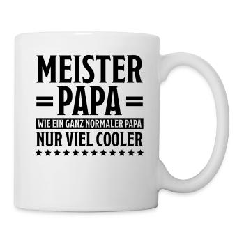 Meister Prüfung Lustiger Spruch Meister Geschenk - Tasse - Weiß - Rechts