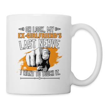 Regardez le dernier nerf de mon ex petite amie drôle - Mug blanc - blanc - Droite