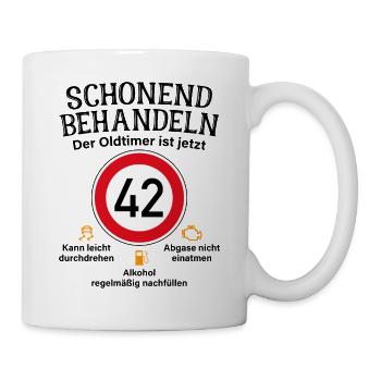 42. Geburtstag Schonend Behandeln Oldtimer Ist 42 - Tasse - Weiß - Rechts