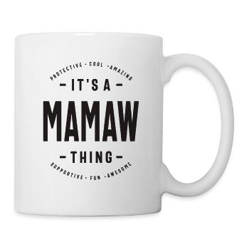 Mamaw's Got Jokes - für Mütter und Omas - Tasse - Weiß - Rechts