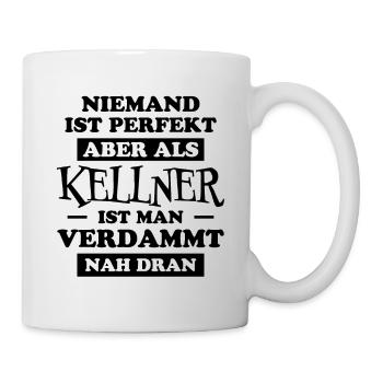 Kellner Lustige Spruch Service Restaurant Geschenk - Tasse - Weiß - Rechts