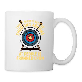 Ich schieße auf Zielscheiben, weil es verpönt ist, - Tasse - Weiß - Rechts