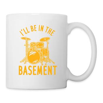 Ich werde im Keller sein - Tasse - Weiß - Rechts
