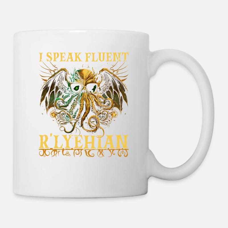 Cthulhu Speak Fluent R'lyehian, Cosmic Horror - Tasse - Weiß