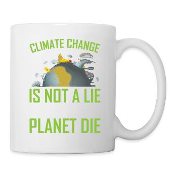 Climate Change Is Not a Lie ! - Mug - white - Right