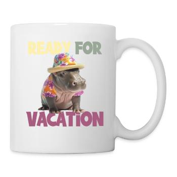 Ready For Vacation für einen Strandurlaub - Tasse - Weiß - Rechts