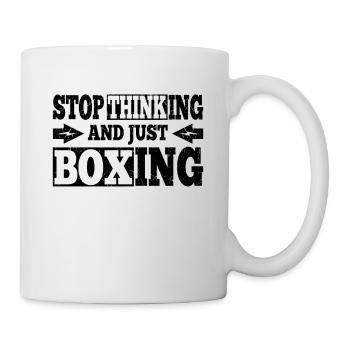 Funny Boxing Quote Stop Thinking And Just Boxing - Mug - white - Right