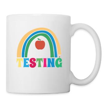 Testing Day Shool Teacher Student Rainbow - Tasse - Weiß - Rechts