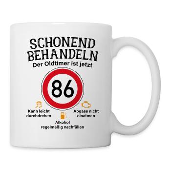 86. Geburtstag Schonend Behandeln Oldtimer Ist 86 - Tasse - Weiß - Rechts